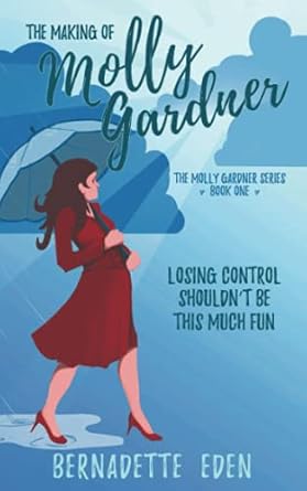 The Making of Molly Gardner: 1 | 0645146404 - Book Depository